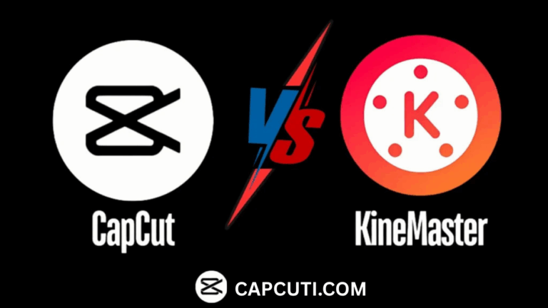 CapCut APK vs KineMaster (2026): Which One is Better for Video Editing?